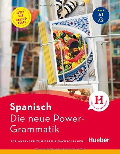 Die neue Power-Grammatik Spanisch: Buch mit Onlinetests