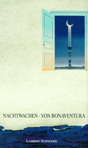 Nachtwachen. Von Bonaventura