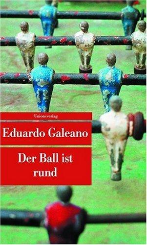 Der Ball ist rund