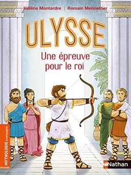 Ulysse : une épreuve pour le roi