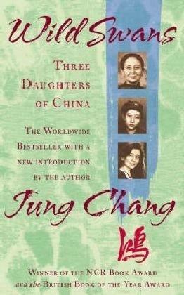 Wild Swans. Three Daughters of China.