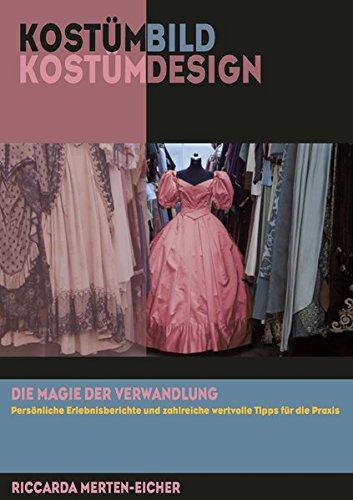 Kostümbild | Kostümdesign: Die Magie der Verwandlung