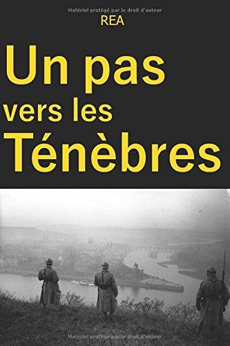 Un pas vers les ténèbres