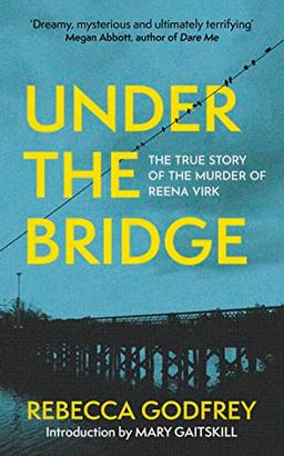 Under the Bridge: Now a Forthcoming Major TV Series Starring Oscar Nominee Lily Gladstone (Father Anselm Novels)