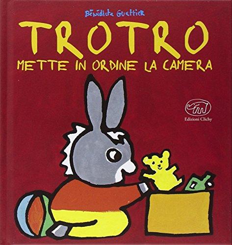 Trotro mette in ordine la camera