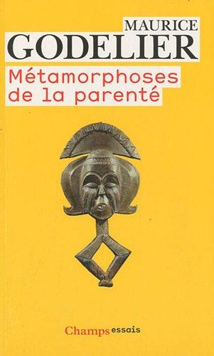 Métamorphoses de la parenté