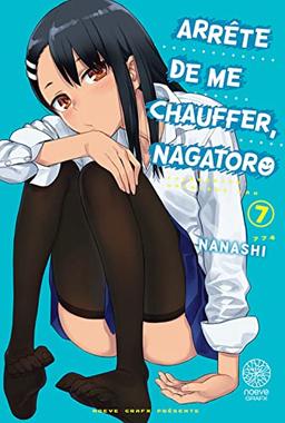 Arrête de me chauffer, Nagatoro. Vol. 7