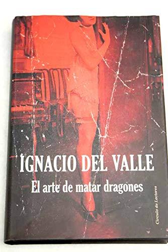 El arte de matar dragones