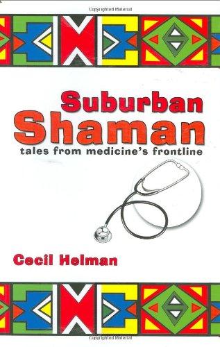 Suburban Shaman: Tales from Medicine's Front Line