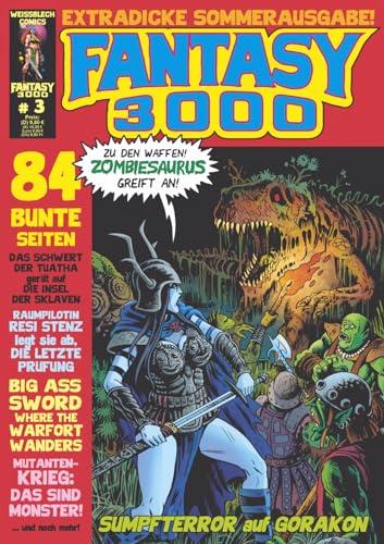 FANTASY 3000 3: Zombiesaurus greift an!