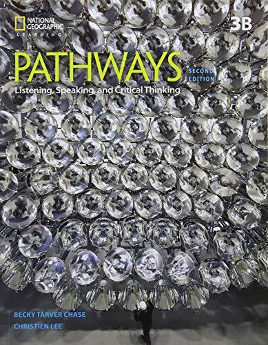 Pathways: Listening, Speaking, and Critical Thinking