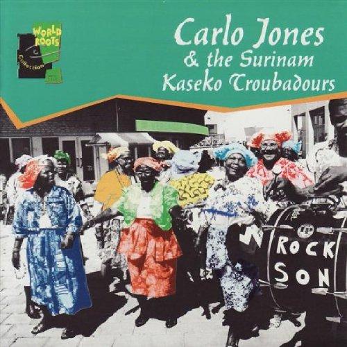 Carlo Jones & the Surinam Kaseko Troubadours