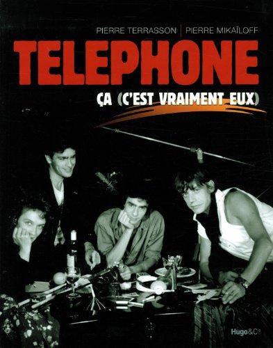 Téléphone : ça c'est vraiment eux