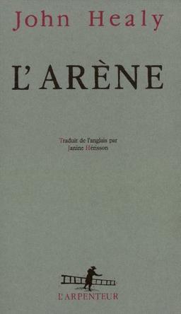 L'Arène : une autobiographie