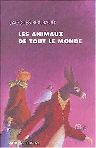 Les animaux de tout le monde