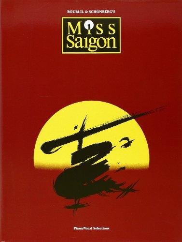 Miss Saigon. Songs from the Musical. Piano / Vocal