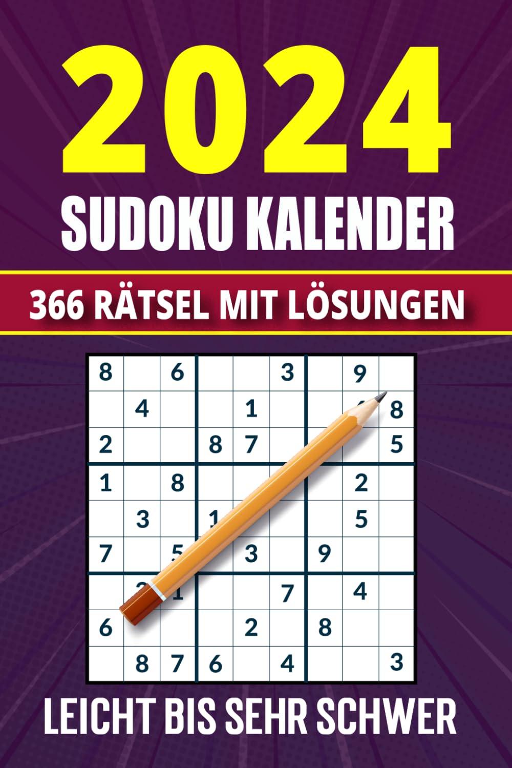 Sudoku Kalender 2024: 366 Sudokus - Leicht, Mittel, Schwer und Sehr Schwer - mit Lösungen | Sudoku Buch für Erwachsene & Senioren.