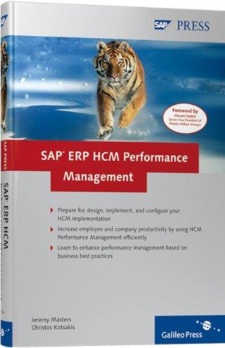 SAP ERP HCM Performance Management: Identify and retain key talent within your organization with HCM Performance Management (SAP PRESS: englisch)