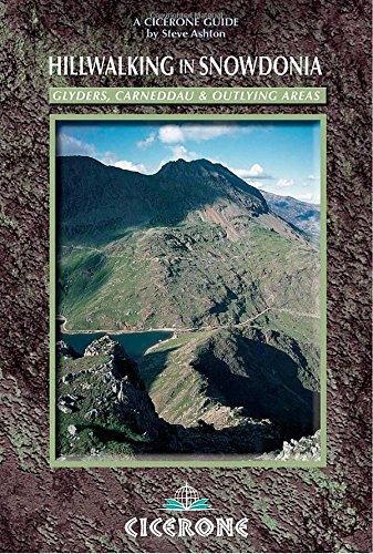 Hillwalking in Snowdonia: Glyders, Carneddau and Outlying Areas (Cicerone British Mountains)