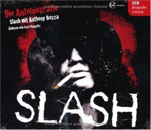 Slash: Die Autobiografie (Rockbuch)