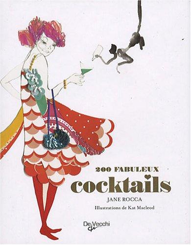 200 fabuleux cocktails