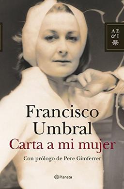 Carta a mi mujer (Autores Españoles e Iberoamericanos)