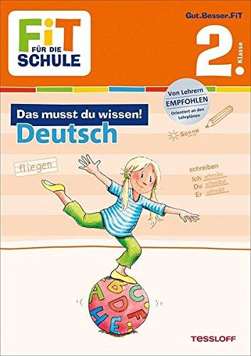 Fit für die Schule: Das musst du  wissen! Deutsch 2. Klasse