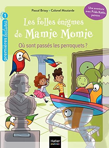 Les folles énigmes de Mamie Momie. Vol. 7. Où sont passés les perroquets ?