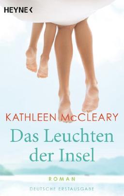 Das Leuchten der Insel: Roman