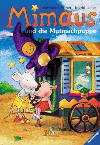 Mimaus und die Mutmachpuppe