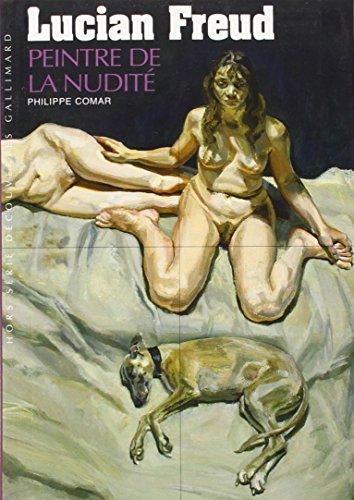 Lucian Freud : peintre de la nudité