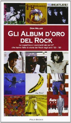 Gli album d'oro del rock