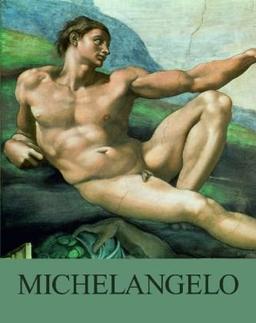 Michelangelo: 1475 - 1564