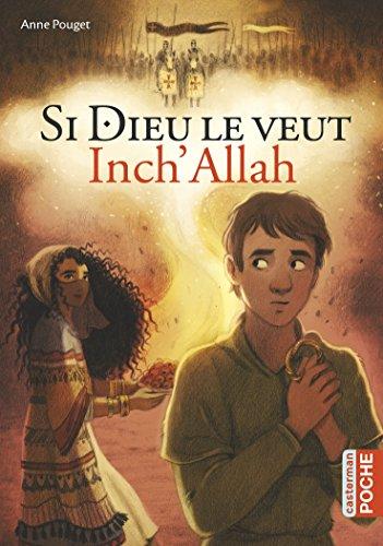 Si Dieu le veut : Inch'Allah