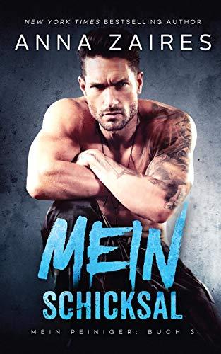 Mein Schicksal (Mein Peiniger, Band 3)