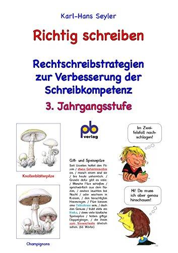 Richtig schreiben 3. Jahrgangsstufe