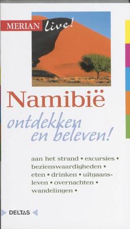 Namibie: Namibië ontdkken en beleven! (Merian live!)