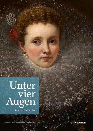 Unter vier Augen: Sprachen des Porträts