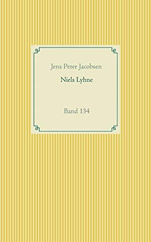 Niels Lyhne: Band 134 (Taschenbuch-Literatur-Klassiker)