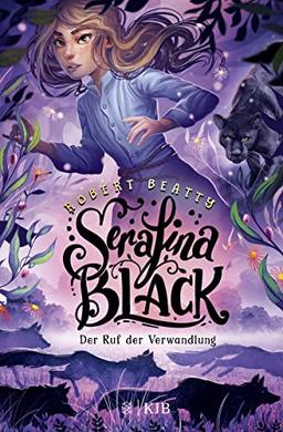 Serafina Black – Der Ruf der Verwandlung: Band 2