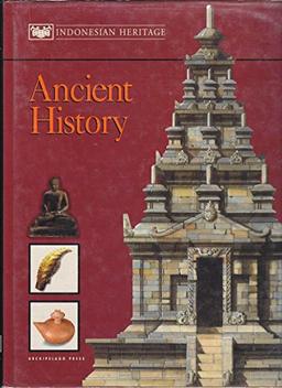 Ancient History (The Indonesian Heritage Series)