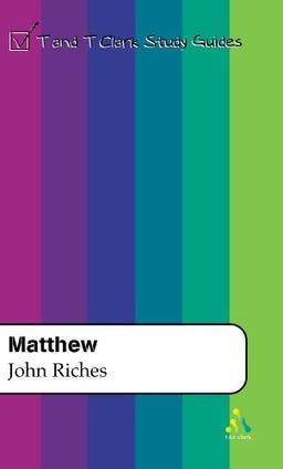 Matthew (T & T Clark Study Guides)