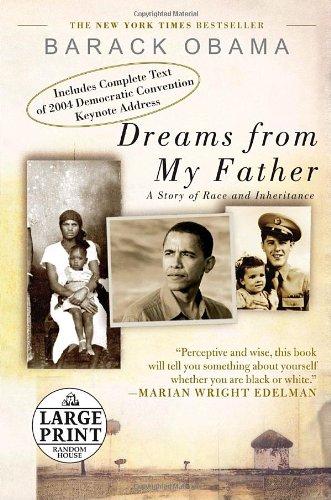 Dreams from My Father: A Story of Race and Inheritance (Random House Large Print)