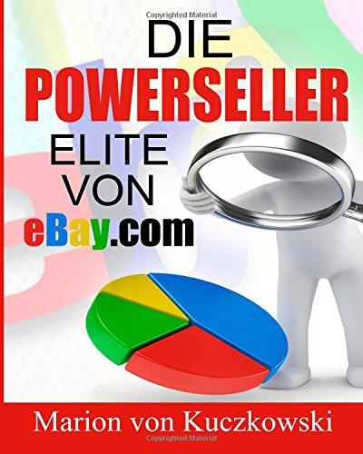 Die PowerSeller-Elite von eBay.com: Zahlen-Daten-Fakten