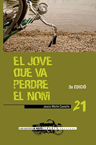 El jove que va perdre el nom (La moto, Band 21)