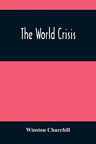 The World Crisis