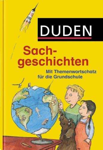 Duden Sachgeschichten: Mit Themenwortschatz für die Grundschule