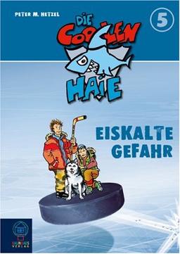 Eiskalte Gefahr: Die coolen Haie Bd.5