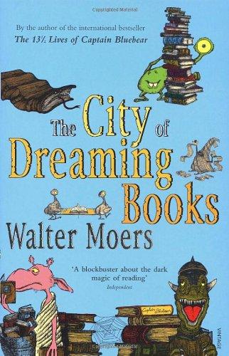 The City of Dreaming Books (Zamonia 3)