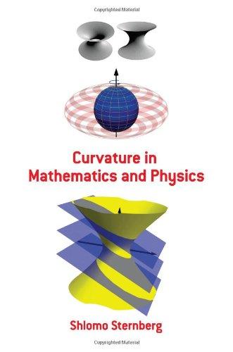 Curvature in Mathematics and Physics (Dover Books on Mathematics)